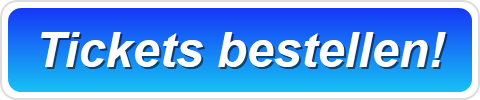 Tickets bestellen!